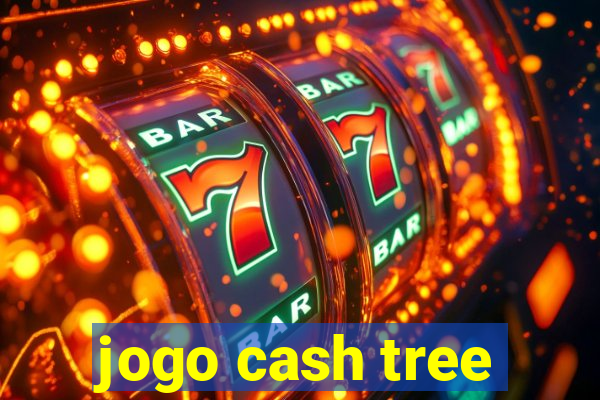 jogo cash tree